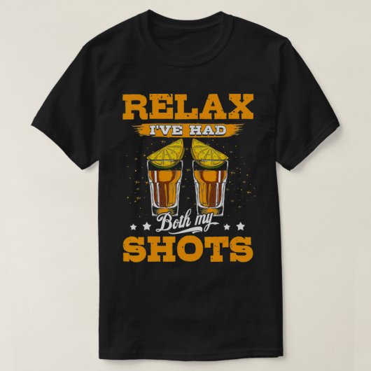 Rela Ik heb allebei mijn T-shirt Tequila, grappige (Design voorkant)