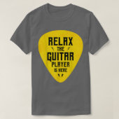 Rela The Guitar Player Is Here Funny  T-shirt (Design voorkant)