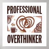 Relatable Anxiety and Chaos Humor Poster (Voorkant)