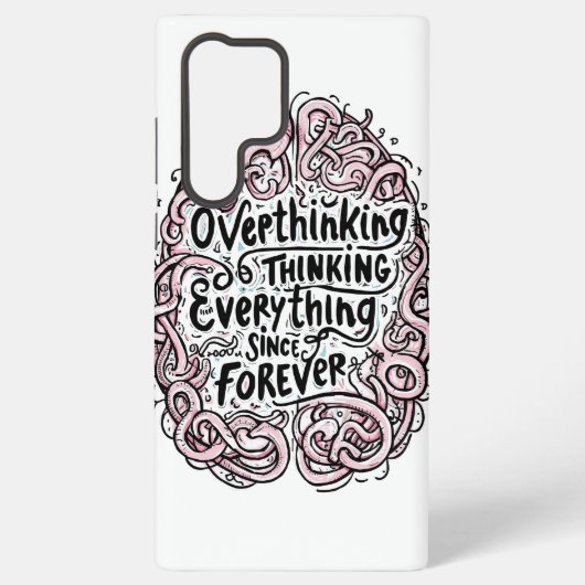 Relatable "Overthinking Everything" Quote Samsung Galaxy Hoesje (Achterkant)