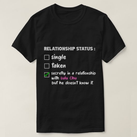 Relatie met Lulu Chu Funny Adult Humor T-shirt (Design voorkant)