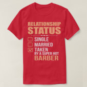 Relatie Status Barber-offerte T-shirt (Design voorkant)