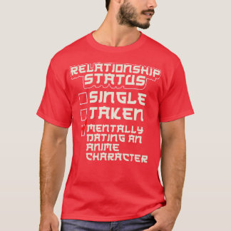 Relatie status datering van een teken t-shirt