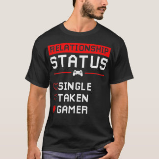 Relatie Status Single-Take Gamer Valentijns T-shirt