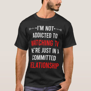 Relatie tv kijken t-shirt