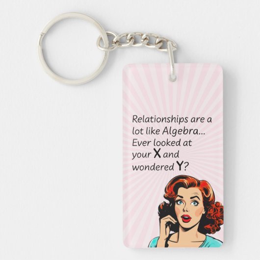 Relaties zijn als Algebra Funny Quip Sleutelhanger (Voorkant)