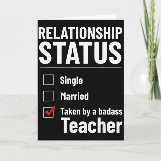 Relatiestatus Single Getrouwd Leraar Grappig Val Kaart (Voorkant)