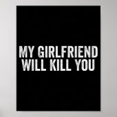 Relationship Couples Cool Tee My Girlfriend Will K Poster (Voorkant)