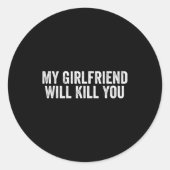 Relationship Couples Cool Tee My Girlfriend Will K Ronde Sticker (Voorkant)