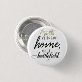 Relationship Home vs. Battlefield  Ronde Button 3,2 Cm (Voorkant /achterkant)