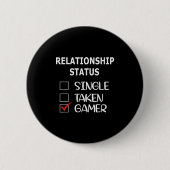 Relationship Status Single Taken Gamer  Ronde Button 5,7 Cm (Voorkant)