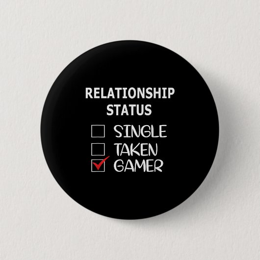 Relationship Status Single Taken Gamer Ronde Button 5,7 Cm (Voorkant)