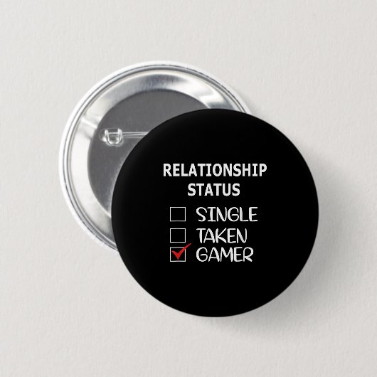 Relationship Status Single Taken Gamer  Ronde Button 5,7 Cm (Voorkant /achterkant)
