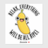 Relax Alles Zal Rijp Zijn Grappige Fruit Pun Sticker (Vel)