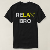ReLAX Bro Funny Lacrosse Classic TShirt (Design voorkant)