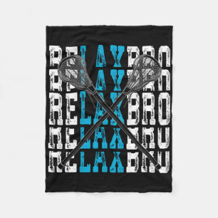 Relax Bro Funny Lacrosse Speler Lax Lover Joke T-s Fleece Deken
