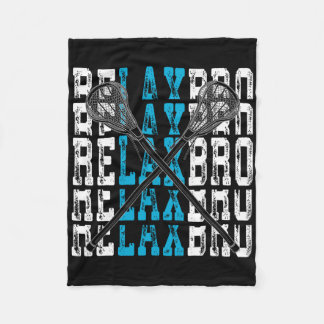 Relax Bro Funny Lacrosse Speler Lax Lover Joke T-s Fleece Deken