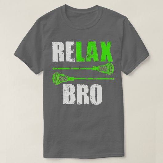 Relax Bro Lacrosse Sport Team Spel (2) T-shirt (Design voorkant)