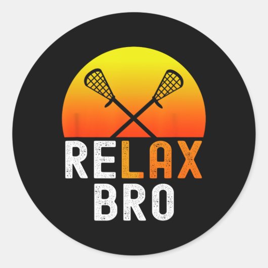 Relax Bro Stick Grappig Lacrosse Speler Spel Ronde Sticker (Voorkant)