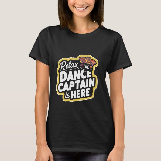 Relax de danskapitein is hier t-shirt (Voorkant)