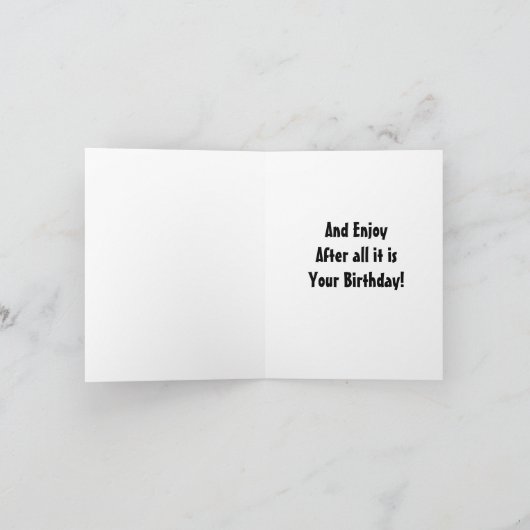 *RELAX* EN *** GENIET*** HET IS JE VERJAARDAG KAART (Binnen)