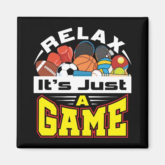 Relax Het is gewoon een Game PE Teacher Gym Coach Magneet (Voorkant)