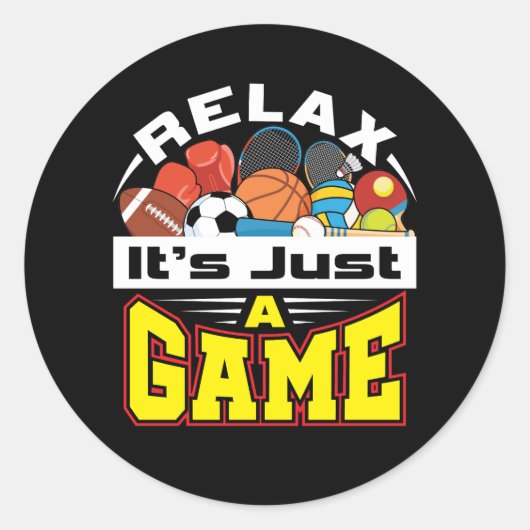Relax Het is gewoon een Game PE Teacher Gym Coach Ronde Sticker (Voorkant)