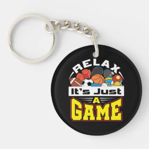 Relax Het is gewoon een Game PE Teacher Gym Coach Sleutelhanger