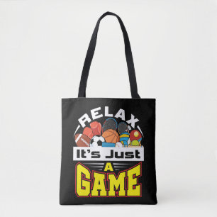Relax Het is gewoon een Game PE Teacher Gym Coach Tote Bag