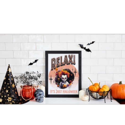 Relax Het Is Maar Halloween Enge Kinderclown Perfect Poster