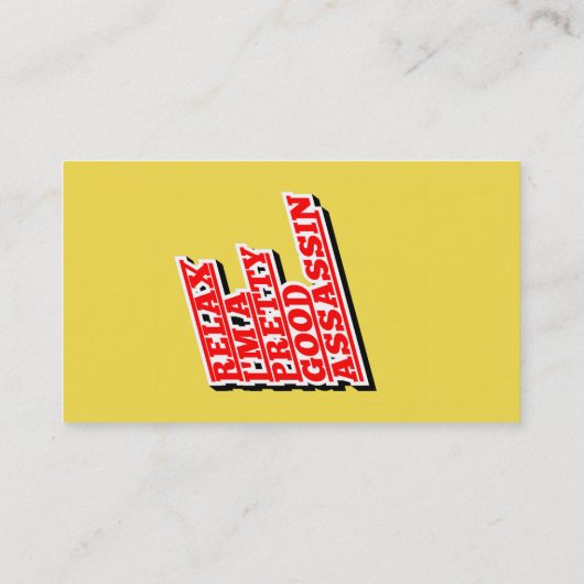 Relax, ik ben een  goede huurmoordenaar visitekaartje (Achterkant)