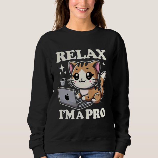 Relax Ik ben een Pro IT Cat Tech Support geek comp Trui (Voorkant)