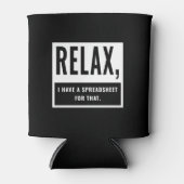 Relax, ik heb een spreadsheet voor die accountant  blikjeskoeler (Voorkant)