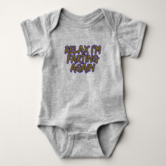 Relax i'm farting again romper (Voorkant)