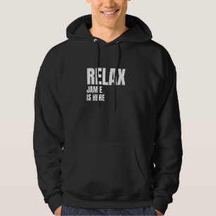 Relax Jamie is hier populaire geboortenamen Jamie Hoodie