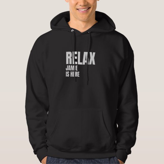 Relax Jamie is hier populaire geboortenamen Jamie  Hoodie (Voorkant)