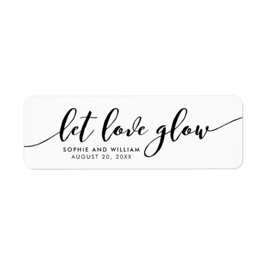 Relax Let Love Glow Wedding Favor Label (Voorkant)