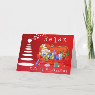 Relax mam feestdagen kaart
