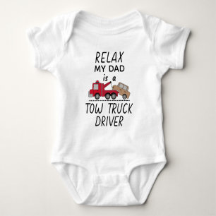 Relax mijn vader is een sleepwagenchauffeur - Slee Romper