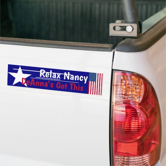 Relax Nancy Denna heeft dit. Bumpersticker (Op Truck)
