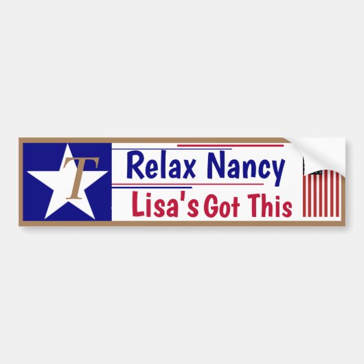 Relax Nancy Lisa heeft dit. Bumpersticker (Voorkant)