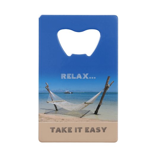 Relax - Neem de Easy Stainless Steel Bottle Opener Creditkaart Flessenopener (Voorkant)