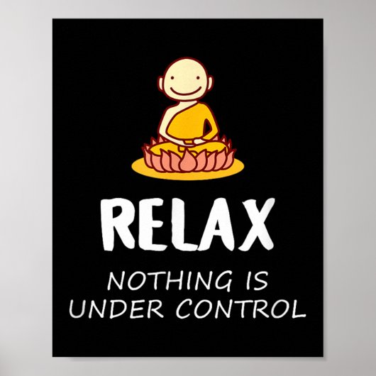 Relax Niets Is Onder Controle - Boeddha Poster (Voorkant)