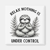 Relax Niets is onder controle Grappige Luiaard Yog Magneet (Voorkant)
