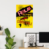Relax, niets is onder controle poster (Thuiskantoor)