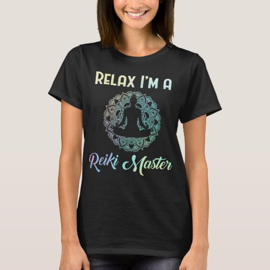 Relax Reiki Master Therapist Chakra Therapy T-shirt (Voorkant)