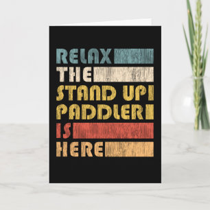 Relax Stand Up Paddler, SUP Paddle Board Gift Kaart