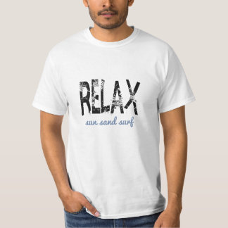 Relax Sun Sand Surf Unisex T-shirt