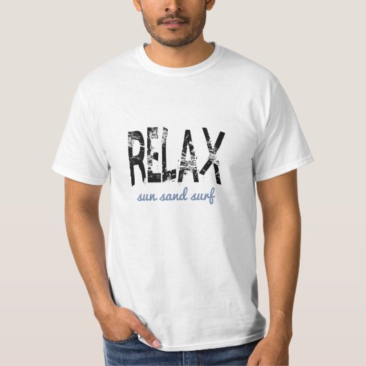 Relax Sun Sand Surf Unisex T-shirt (Voorkant)
