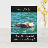 **RELAX ZOALS HEM OP DE TWEEDE DAG UNCLE** KAART (Gele Bloem)